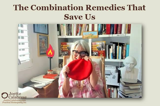 Joette Calabrese, Practical Homeopathy®, The Combination Remedies That Save Us: Homeopathic Medicine Made Easy